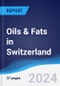 Oils & Fats in Switzerland - Product Thumbnail Image