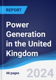 Power Generation in the United Kingdom- Product Image