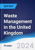 Waste Management in the United Kingdom- Product Image