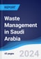 Waste Management in Saudi Arabia - Product Thumbnail Image