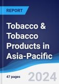 Tobacco & Tobacco Products in Asia-Pacific- Product Image