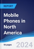 Mobile Phones in North America- Product Image