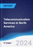 Telecommunication Services in North America- Product Image