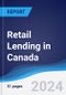 Retail Lending in Canada - Product Thumbnail Image