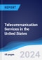 Telecommunication Services in the United States - Product Thumbnail Image