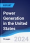 Power Generation in the United States - Product Image