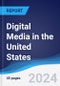 Digital Media in the United States - Product Thumbnail Image