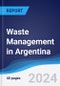 Waste Management in Argentina - Product Thumbnail Image