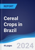 Cereal Crops in Brazil- Product Image