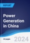 Power Generation in China - Product Image