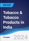 Tobacco & Tobacco Products in India - Product Image