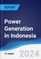 Power Generation in Indonesia - Product Image