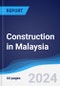 Construction in Malaysia - Product Image