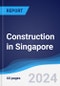 Construction in Singapore - Product Image