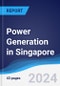 Power Generation in Singapore - Product Image