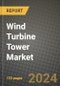 Wind Turbine Tower Market Report: Industry Size, Market Shares Data, Latest Trends, Insights, Growth Potential, CAGR Forecasts to 2034 - Product Thumbnail Image