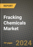 Fracking Chemicals Market Report: Industry Size, Market Shares Data, Latest Trends, Insights, Growth Potential, CAGR Forecasts to 2034- Product Image