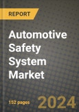 Automotive Safety System Market Report: Industry Size, Market Shares Data, Latest Trends, Insights, Growth Potential, CAGR Forecasts to 2034- Product Image