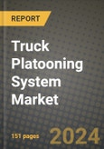 Truck Platooning System Market Report: Industry Size, Market Shares Data, Latest Trends, Insights, Growth Potential, CAGR Forecasts to 2034- Product Image