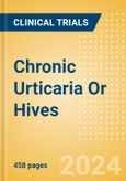 Chronic Urticaria Or Hives - Global Clinical Trials Review, 2024- Product Image