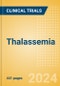 Thalassemia - Global Clinical Trials Review, 2024 - Product Image