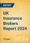 UK Insurance Brokers Report 2024 - Product Thumbnail Image