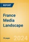 France Media Landscape - Product Image