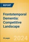 Frontotemporal Dementia: Competitive Landscape - Product Thumbnail Image