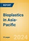 Bioplastics in Asia-Pacific - Product Thumbnail Image