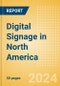 Digital Signage in North America - Product Thumbnail Image