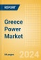 Greece Power Market Outlook to 2035, Update 2024 - Market Trends, Regulations, and Competitive Landscape - Product Thumbnail Image