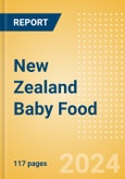 New Zealand Baby Food - Market Assessment and Forecasts to 2029- Product Image