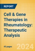 Cell & Gene Therapies in Rheumatology: Therapeutic Analysis- Product Image