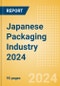 Opportunities in the Japanese Packaging Industry 2024 - Product Image