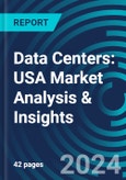 Data Centers: USA Market Analysis & Insights- Product Image