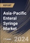 Asia-Pacific Enteral Syringe Market Size, Share & Trends Analysis Report by Age Group (Adults and Pediatrics), End User (Hospitals, Ambulatory Surgical Centers, and Homecare), Type (Disposable and Reusable), Country and Growth Forecast, 2024-2031 - Product Thumbnail Image