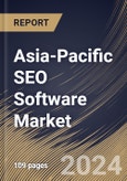 Asia-Pacific SEO Software Market Size, Share & Trends Analysis Report by Enterprise Size (Large Enterprise, and SMEs), Deployment (Cloud, and On-premise), Type, Country and Growth Forecast, 2024-2031- Product Image