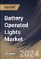 Battery Operated Lights Market Size, Share & Trends Analysis Report by End Use, Pricing (Mid-Range, Economical, and High-range), Technology (LED, Fluorescent, and Incandescent), Regional Outlook and Forecast, 2024-2031 - Product Image