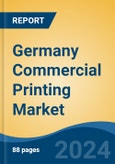 Germany Commercial Printing Market, By Region, Competition, Forecast & Opportunities, 2019-2029F- Product Image