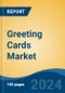 Greeting Cards Market - Global Industry Size, Share, Trends, Opportunity, and Forecast, 2019-2029F - Product Image