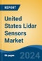 United States Lidar Sensors Market, By Region, Competition, Forecast & Opportunities, 2019-2029F - Product Image