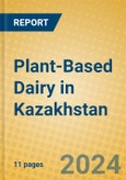 Plant-Based Dairy in Kazakhstan- Product Image