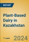 Plant-Based Dairy in Kazakhstan - Product Image