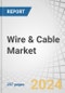 Wire & Cable Market by Product Type (Electronic Wire, Power Cable, Control & Instrumentation Cable, Communication Cable, Flexible & Specialty Cable), Material Type, Voltage, Installation, End-Use Industry, and Region - Global Forecast to 2029 - Product Image