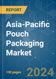 Asia-Pacific Pouch Packaging - Market Share Analysis, Industry Trends & Statistics, Growth Forecasts (2024 - 2029)- Product Image