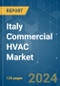 Italy Commercial HVAC - Market Share Analysis, Industry Trends & Statistics, Growth Forecasts (2024 - 2029) - Product Image