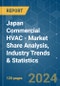 Japan Commercial HVAC - Market Share Analysis, Industry Trends & Statistics, Growth Forecasts (2024 - 2029) - Product Image