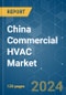 China Commercial HVAC - Market Share Analysis, Industry Trends & Statistics, Growth Forecasts (2024 - 2029) - Product Thumbnail Image