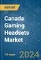 Canada Gaming Headsets - Market Share Analysis, Industry Trends & Statistics, Growth Forecasts (2024 - 2029) - Product Thumbnail Image