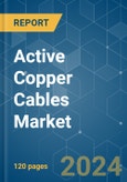 Active Copper Cables (ACC) - Market Share Analysis, Industry Trends & Statistics, Growth Forecasts (2024 - 2024)- Product Image